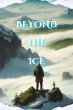 Beyond the Ice - LITRPG, Progression... - Bild 1