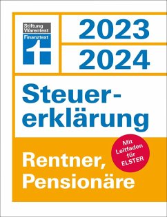 Steuererklärung 2023/2024 für Rentner und Pensionäre - Steuern sparen leicht gemacht, mit praktischen Beispielen und Steuertipps (eBook, PDF) - Reuß, Udo