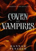 Coven of Vampires (The Crimson Scar Series, #0.5) (eBook, ePUB)