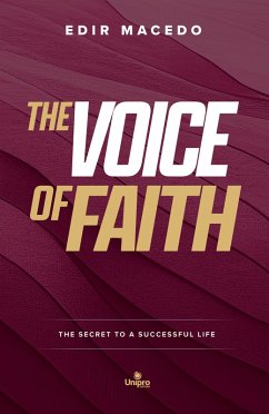 The Voice of Faith (eBook, ePUB) - Macedo, Edir