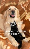 Purr-fect Match: Finding the Right Pet for You (eBook, ePUB)