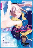 Virgin Road - Die Henkerin und ihre Art zu Leben 05 (eBook, ePUB) Virgin Road - Die Henkerin und ihre Art zu Leben 05 (eBook, ePUB)