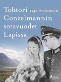 Tohtori Conzelmannin sotavuodet Lapissa (eBook, ePUB)