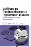 Multilingual and Translingual Practices in English-Medium Instruction (eBook, ePUB)