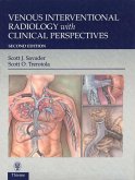 Venous Interventional Radiology With Clinical Perspectives (eBook, ePUB)