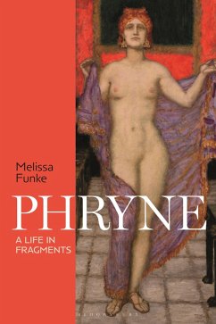 Phryne (eBook, ePUB) - Funke, Melissa Phryne (eBook, ePUB) - Funke, Melissa