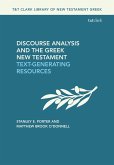 Discourse Analysis and the Greek New Testament (eBook, PDF)