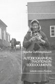 Autobiographical Traditions in Egodocuments (eBook, ePUB) Autobiographical Traditions in Egodocuments (eBook, ePUB)