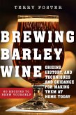 Brewing Barley Wines (eBook, ePUB)