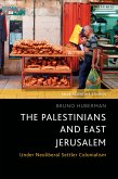 The Palestinians and East Jerusalem (eBook, PDF)