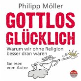 Gottlos glücklich (MP3-Download)