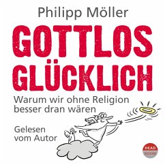 Gottlos glücklich (MP3-Download) - Möller, Philipp