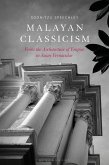 Malayan Classicism (eBook, PDF)