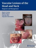 Vascular Lesions of the Head and Neck (eBook, ePUB)