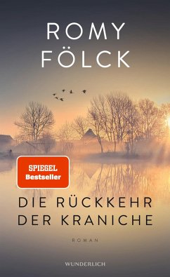 Die Rückkehr der Kraniche (Mängelexemplar) - Fölck, Romy