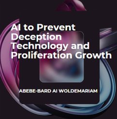 AI to Prevent Deception Technology and Proliferation Growth (1A, #1) (eBook, ePUB) - Woldemariam