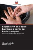 Exploration de l'acide humique à partir du lombricompost