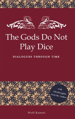 The Gods Do Not Play Dice - Kunert, Wolf