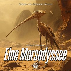 Eine Marsodyssee (MP3-Download) - Weinbaum, Stanley G.