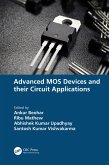 Advanced MOS Devices and their Circuit Applications (eBook, ePUB)