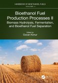 Bioethanol Fuel Production Processes. II (eBook, PDF)