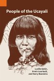 People of the Ucayali: The Shipibo and Conibo of Peru (eBook, ePUB)
