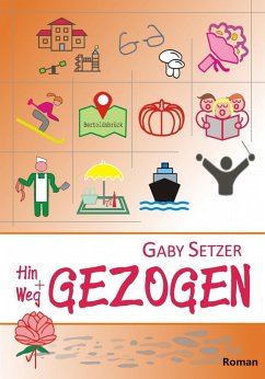 Hin und Weg GEZOGEN (eBook, ePUB) - Setzer, Gaby