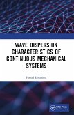 Wave Dispersion Characteristics of Continuous Mechanical Systems¿ (eBook, ePUB)