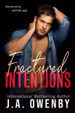 Fractured Intentions (Wicked Intentions, #2) (eBook, ePUB)