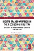 Digital Transformation in The Recording Industry (eBook, ePUB)