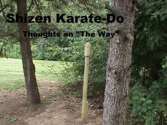 Shizen Karate-Do - Thoughts On 