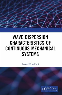 Cover Wave Dispersion Characteristics of Continuous Mechanical Systems¿ (eBook, PDF)