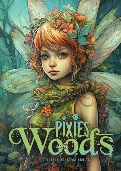 Pixies in the Woods Coloring Book for Adults - Publishing, Monsoon;Grafik, Musterstück