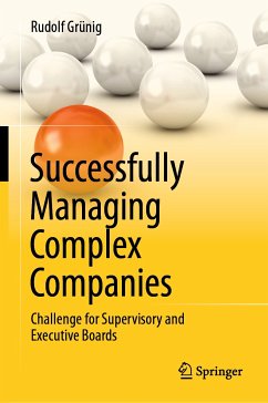 Successfully Managing Complex Companies (eBook, PDF) - Grünig, Rudolf