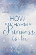 How to charm a Princess to be - Bild 1