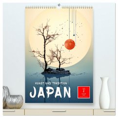 Japan - Kunst und Tradition (hochwertiger Premium Wandkalender 2024 DIN A2 hoch), Kunstdruck in Hochglanz