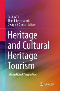 Heritage and Cultural Heritage Tourism (eBook, PDF)