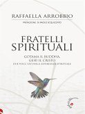 Fratelli spirituali (eBook, ePUB)