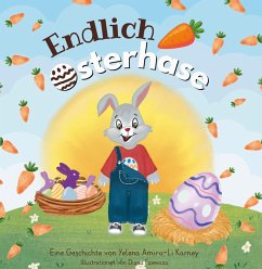 Endlich Osterhase - Karney, Yelena Amira-Li