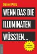 Wenn das die Illuminaten wüssten - Bild 1
