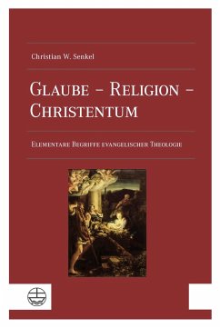Glaube - Religion - Christentum - Senkel, Christian Wolfgang