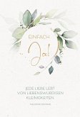 Einfach Ja!