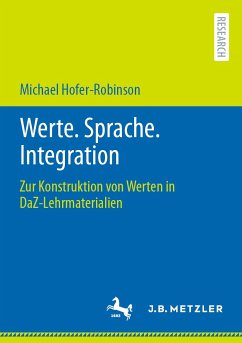 Werte. Sprache. Integration (eBook, PDF) - Hofer-Robinson, Michael