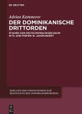 Der dominikanische Drittorden Der dominikanische Drittorden