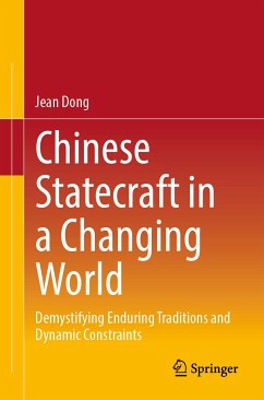 Chinese Statecraft in a Changing World (eBook, PDF) - Dong, Jean