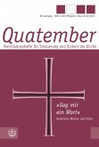 »Sag mir ein Wort« - Geistliche Mütter und Väter