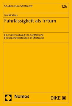 Fahrlässigkeit als Irrtum - Nicklaus, Jan