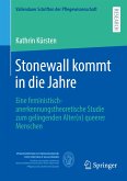 Stonewall kommt in die Jahre