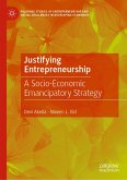 Justifying Entrepreneurship (eBook, PDF)