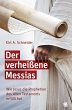 Der verheißene Messias - Bild 1